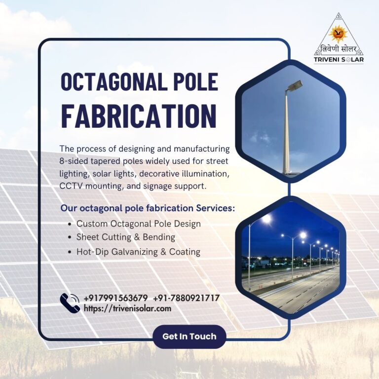 Octagonal Pole Fabrication
