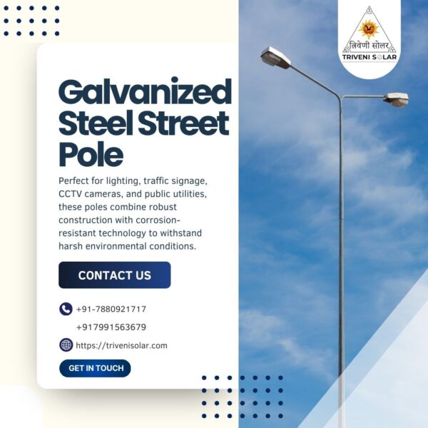 New Galvanized Steel Street Pole – Extra Durable & Certified Poles