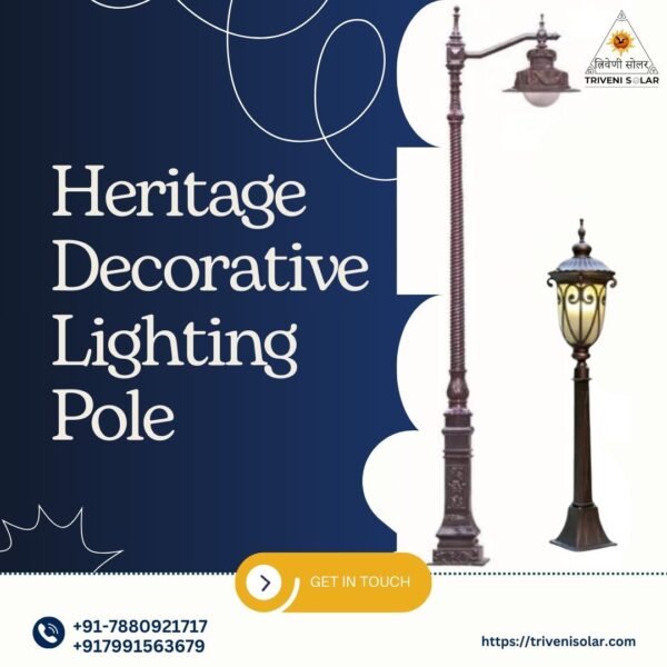 New Heritage Decorative Lighting Poles – Extra Timeless Elegance