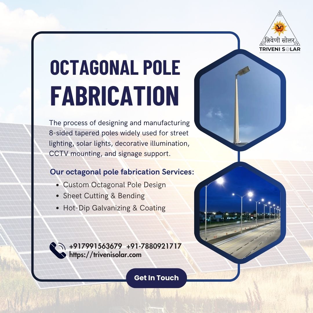 Octagonal Pole Fabrication