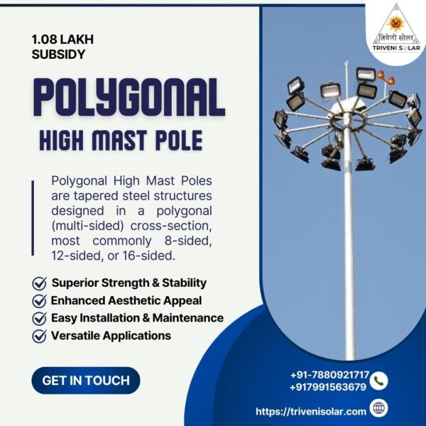 New Superior Polygonal High Mast Pole – Durable, Smart & Certified