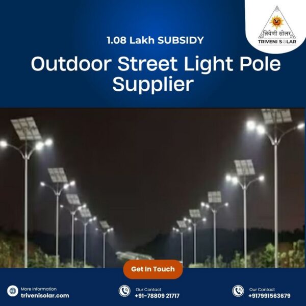 New Outdoor Street Light Pole Supplier in India | Triveni Solar