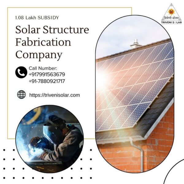 New Solar Structure Fabrication Company