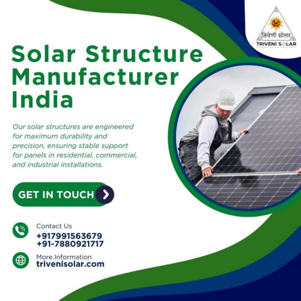 New Ultimate Guide to Choosing a Solar Structure Manufacturer India